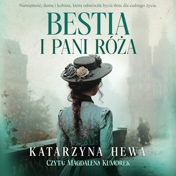 Bestia i pani Róża