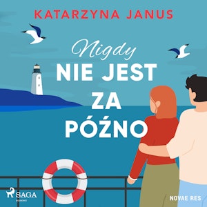 Nigdy nie jest za późno