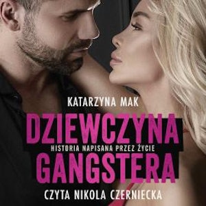 Dziewczyna gangstera