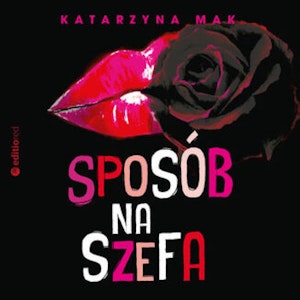 Sposób na szefa