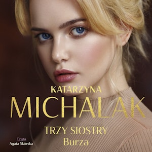 Trzy siostry. Burza