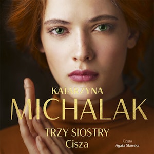 Trzy siostry. Cisza