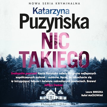 Nic takiego audiobook, Katarzyna Puzyńska