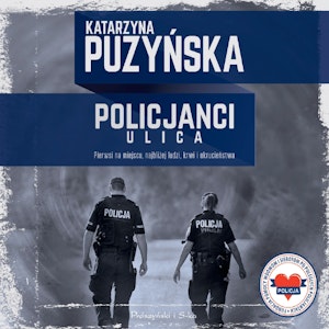 Policjanci. Ulica