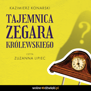 Tajemnica zegara królewskiego