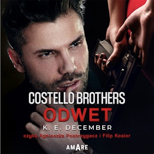 Costello Brothers. Odwet