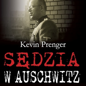 Sędzia w Auschwitz