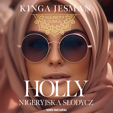 Holly. Nigeryjska słodycz