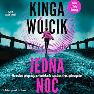 Jedna noc, Kinga Wójcik