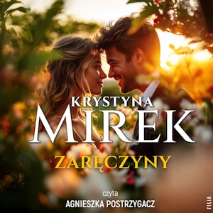 Zaręczyny, Krystyna Mirek