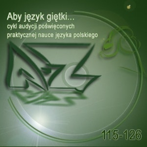 Aby język giętki... cz. 10