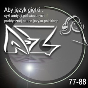 Aby język giętki... cz. 7