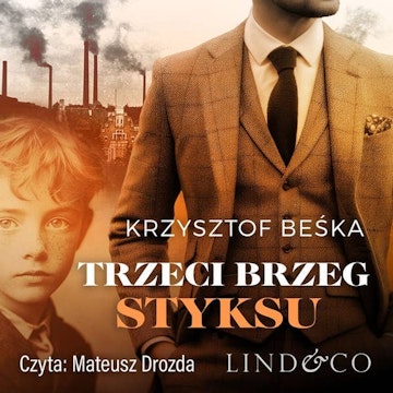 Trzeci brzeg Styksu. Tom 1. Detektyw Stanisław Berg, Krzysztof Beśka