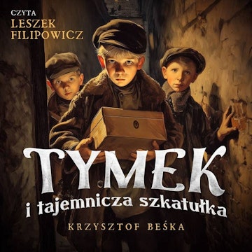 Tymek i tajemnicza szkatułka, Krzysztof Beśka