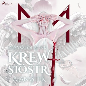 Krew Sióstr. Alabaster