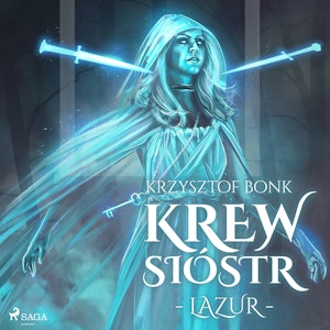 Krew Sióstr. Lazur