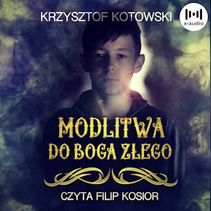 Modlitwa do Boga Złego