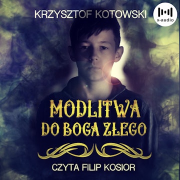 Modlitwa do Boga Złego