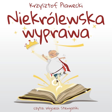 Niekrólewska wyprawa