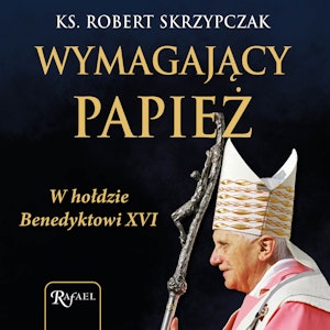 Wymagający papież