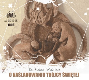 O naśladowaniu Trójcy Świętej