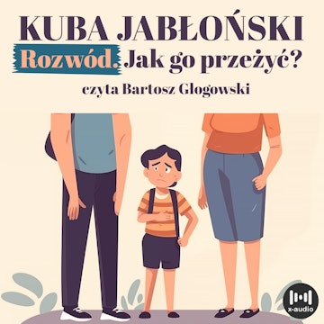 Rozwód. Jak go przeżyć?