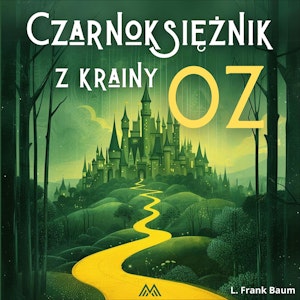 Czarnoksiężnik z krainy Oz