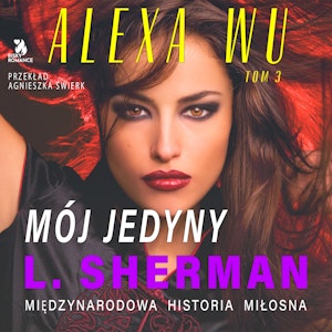 Alexa Wu. Mój jedyny