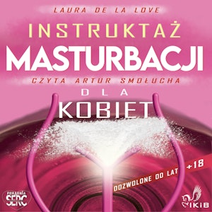 Instruktaż masturbacji dla kobiet