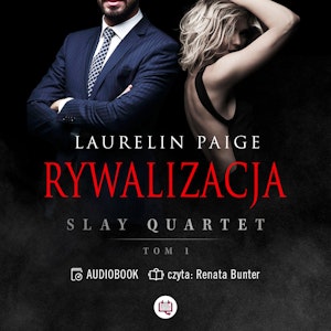 Rywalizacja. Slay Quartet. Tom 1