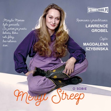 Meryl Streep o sobie