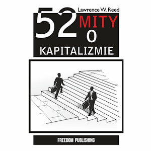 52 mity o kapitalizmie