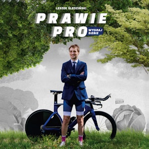 Prawie Pro. Wygraj siebie