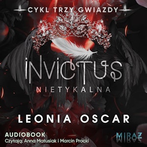 Invictus Nietykalna, Leonia Oscar