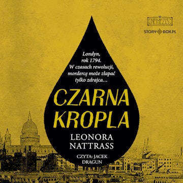 Czarna Kropla. Tom 1 audiobook, Leonora Nattrass