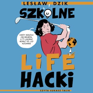 Szkolne lifehacki