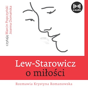 Lew-Starowicz o miłości