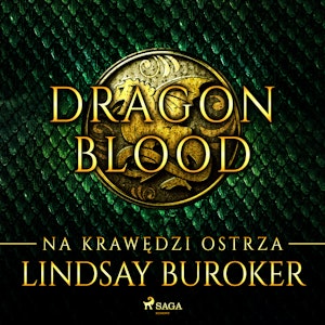 Dragon Blood 1. Na krawędzi ostrza