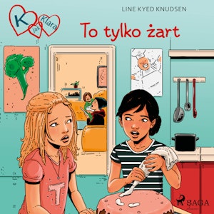 K jak Klara 17 - To tylko żart