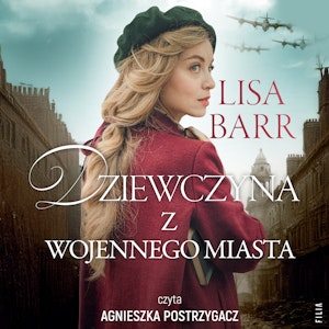 Dziewczyna z wojennego miasta, Lisa Barr