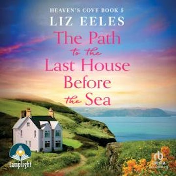 The Path to the Last House Before the Sea