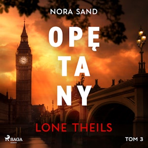 Nora Sand. Tom 3: Opętany