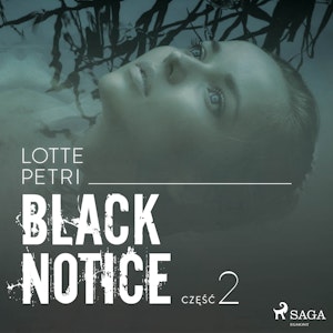 Black Notice: część 2