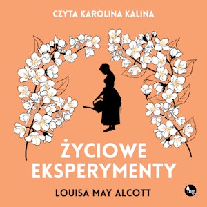 Życiowe eksperymenty