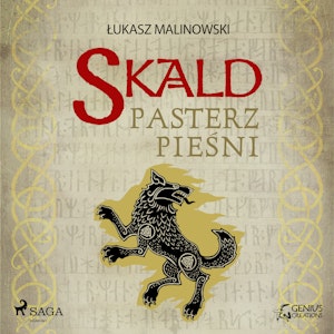 Skald IV: Pasterz pieśni