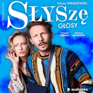 Słyszę głosy