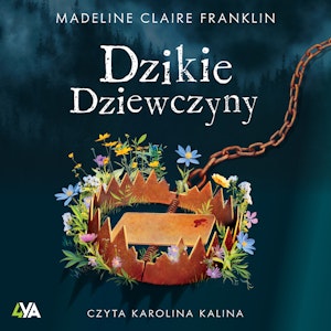 Dzikie dziewczyny, Madeline Claire Franklin