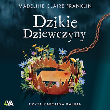 Dzikie dziewczyny audiobook, Madeline Claire Franklin