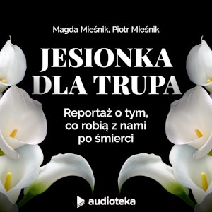 Jesionka dla trupa