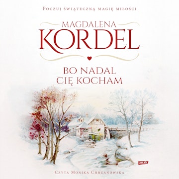 Bo nadal Cię kocham